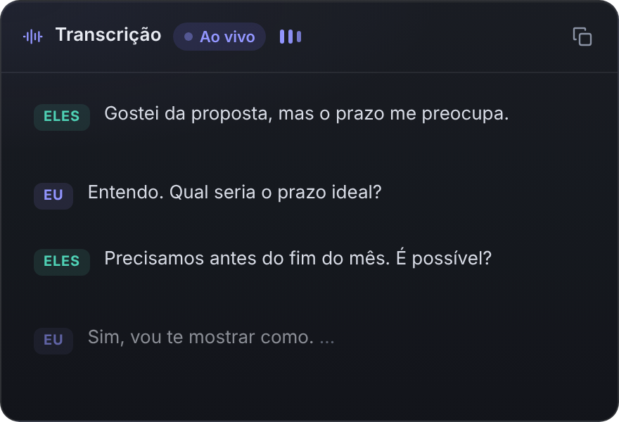 Janela de transcrição ao vivo, com as falas de Eu e Eles
